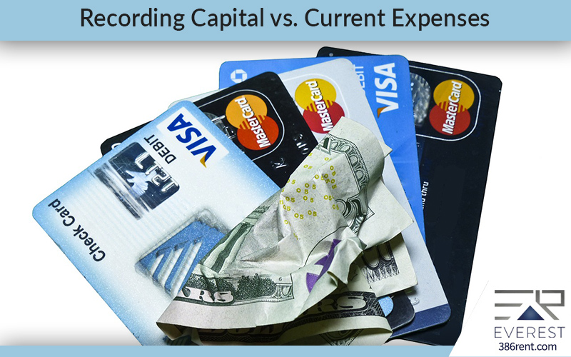 Recording Capital vs. Current Expenses Real Estate